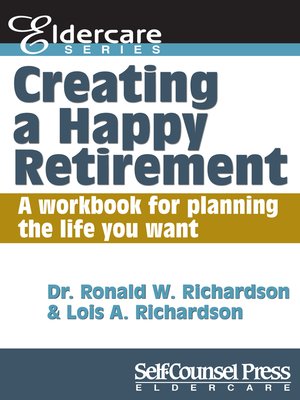 cover image of Creating a Happy Retirement